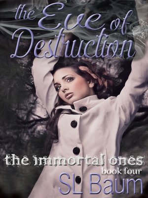 cover image of The Eve of Destruction (The Immortal Ones--Book Four)